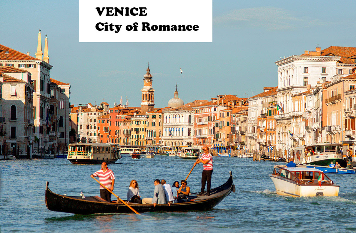 Venice, City of Romance 1210x794